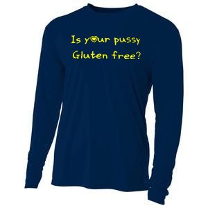 Is Your Pussy Gluten Free Cooling Performance Long Sleeve Crew