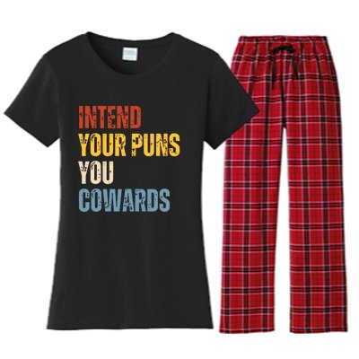 Intend Your Puns You Cowards Funny Joke Vintage Humor Saying Women's Flannel Pajama Set