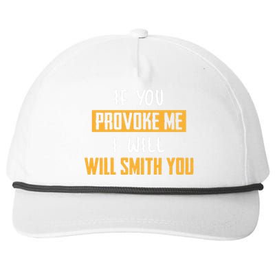 If You Provoke Me I Will Will Smith You Funny Celebrity News Snapback Five-Panel Rope Hat