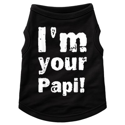 I’M Your Papi Doggie Tank