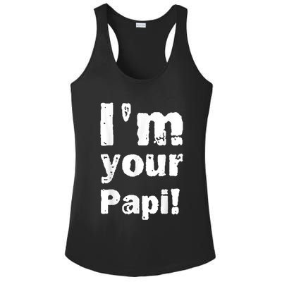 I’M Your Papi Ladies PosiCharge Competitor Racerback Tank