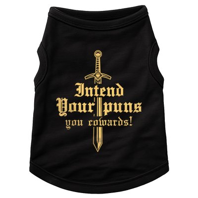 Intend Your Puns You Cowards Funny Pun Doggie Tank