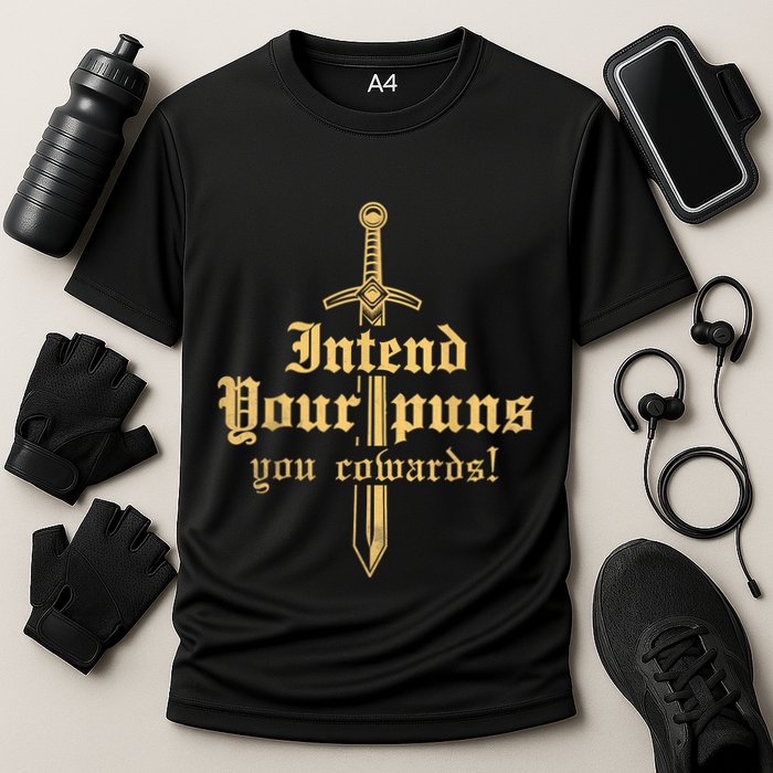 Intend Your Puns You Cowards Funny Pun Cooling Performance Crew T-Shirt