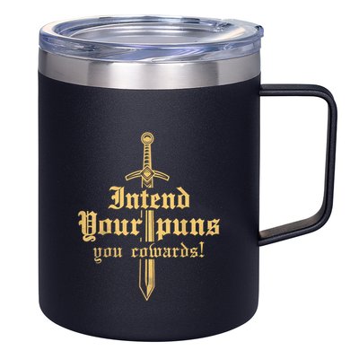Intend Your Puns You Cowards Funny Pun 12oz Stainless Steel Coffee Mug