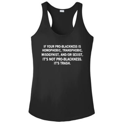 If Your Problackness Is Homophobic Transphobic Misogynist And Or Sexist ItS No Ladies PosiCharge Competitor Racerback Tank