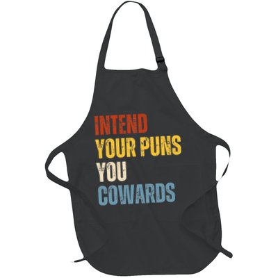 Intend Your Puns You Cowards Funny Joke Vintage Humor Saying Apron