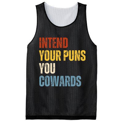 Intend Your Puns You Cowards Funny Joke Vintage Humor Saying Mesh Reversible Basketball Jersey Tank