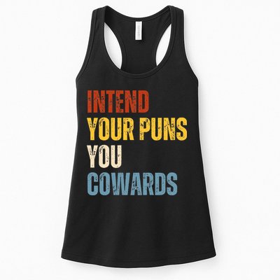 Intend Your Puns You Cowards Funny Joke Vintage Humor Saying Womens Tank Top