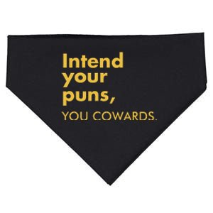 Intend Your Puns You Cowards Funny Quote Apparel USA-Made Doggie Bandana