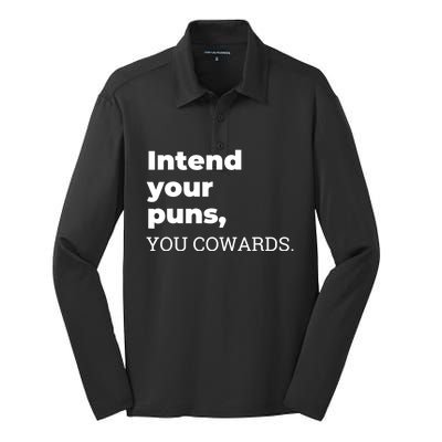 Intend Your Puns You Cowards Apparel Silk Touch Performance Long Sleeve Polo