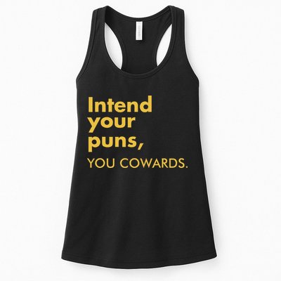 Intend Your Puns You Cowards Womens Tank Top