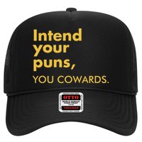 Intend Your Puns You Cowards Hat