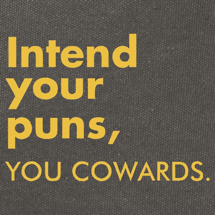 Intend Your Puns You Cowards Cotton Canvas Backpack