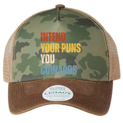 Intend Your Puns You Cowards Funny Legacy Tie Dye Trucker Hat