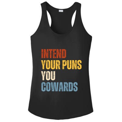 Intend Your Puns You Cowards Funny Ladies PosiCharge Competitor Racerback Tank