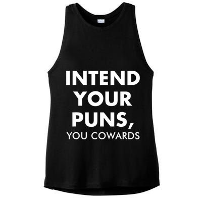 Intend Your Puns You Cowards Funny Ladies PosiCharge Tri-Blend Wicking Tank