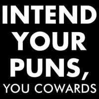 Intend Your Puns You Cowards Funny 16 in Basic Backpack