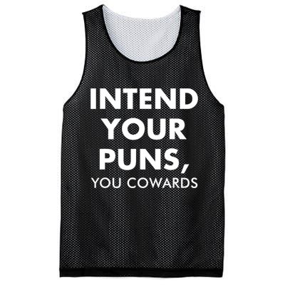 Intend Your Puns You Cowards Funny Mesh Reversible Basketball Jersey Tank
