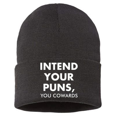 Intend Your Puns You Cowards Funny Sustainable Knit Beanie
