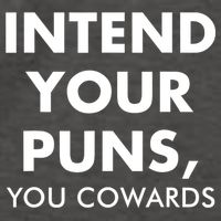 Intend Your Puns You Cowards Funny Vector Backpack