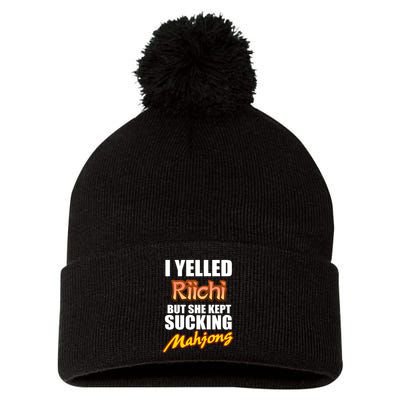 I Yelled Riichi But She Kept Sucking Mahjong Pom Pom 12in Knit Beanie