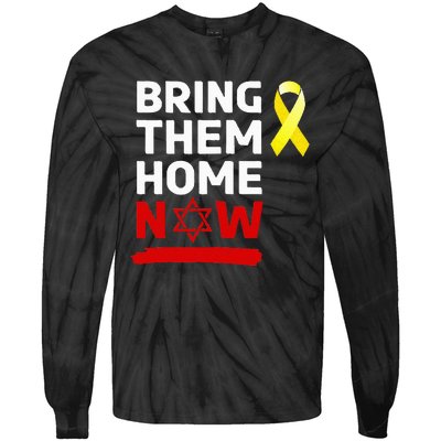 Israel Yellow Ribbon Symbol Bring Them Back Home Now Tie-Dye Long Sleeve Shirt