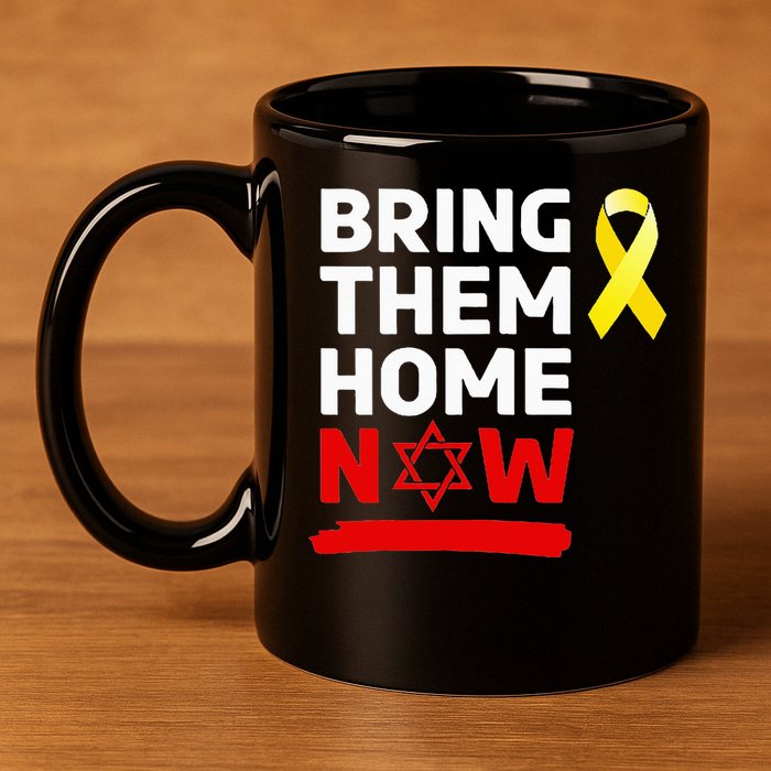 Israel Yellow Ribbon Symbol Bring Them Back Home Now 11oz C Handle Ceramic Mug