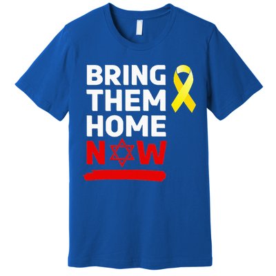 Israel Yellow Ribbon Symbol Bring Them Back Home Now Premium T-Shirt