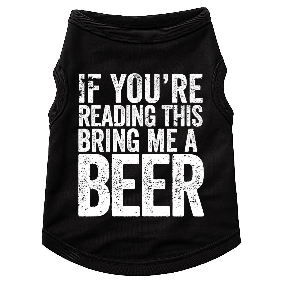 If Youre Reading This Bring Me A Beer Funny Bbq Chef Dad Gift Doggie Tank