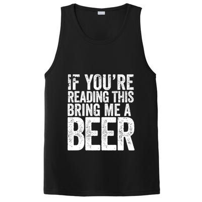 If Youre Reading This Bring Me A Beer Funny Bbq Chef Dad Gift PosiCharge Competitor Tank