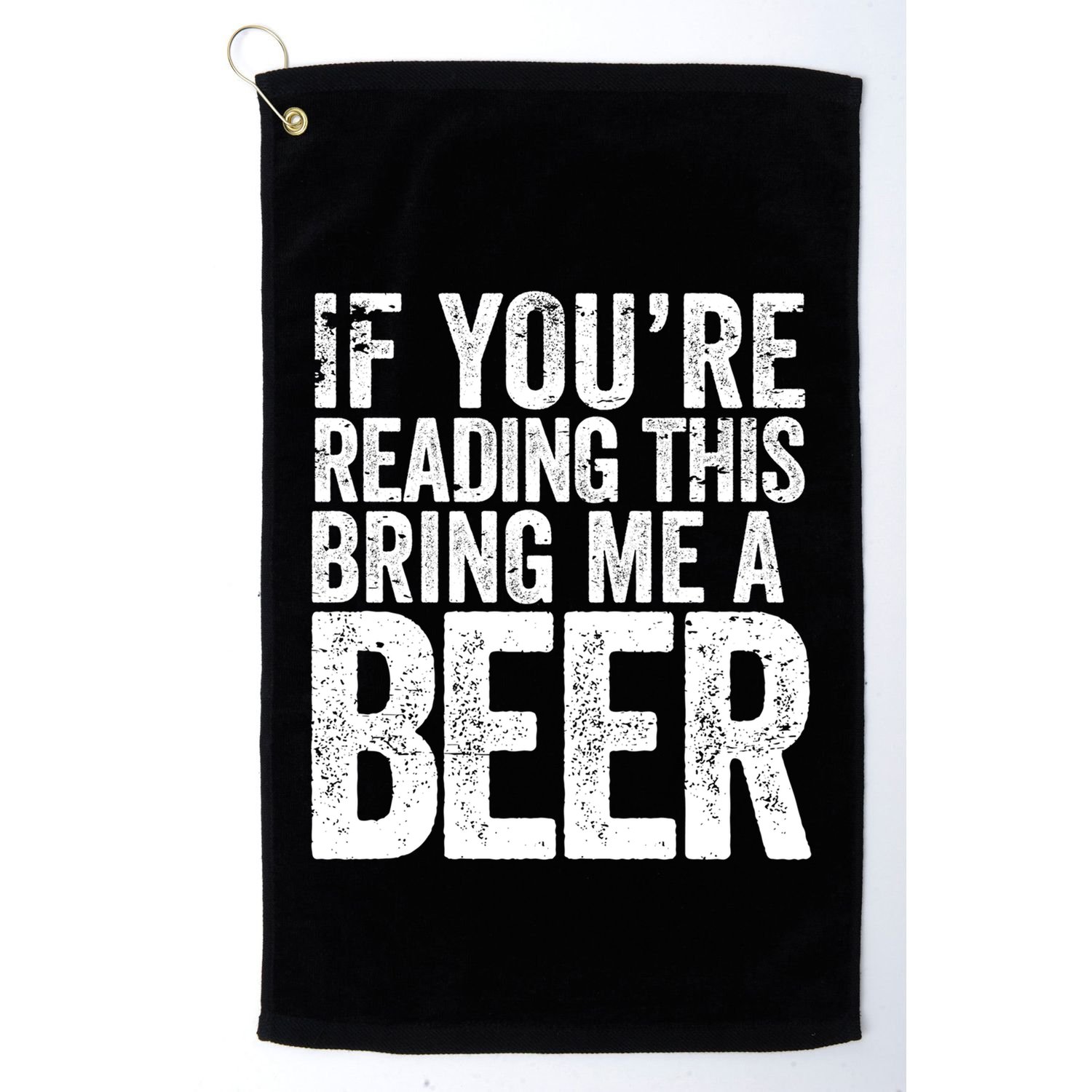If Youre Reading This Bring Me A Beer Funny Bbq Chef Dad Gift Golf Towel