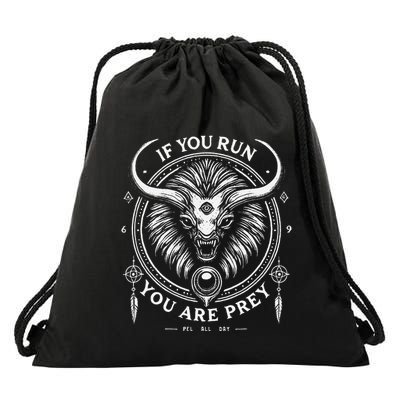 If You Run You Are Prey Minimalistic Alien Cat Bison Hybrid Drawstring Bag