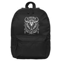 If You Run You Are Prey Minimalistic Alien Cat Bison Hybrid 16 in Basic Backpack