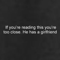 If Youre Reading This Youre Too Close He Has A Girlfriend Funny 7 Panel Mesh Trucker Snapback Hat