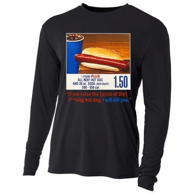 If You Raise The Price Of The Hot Dog Cooling Performance Long Sleeve Crew