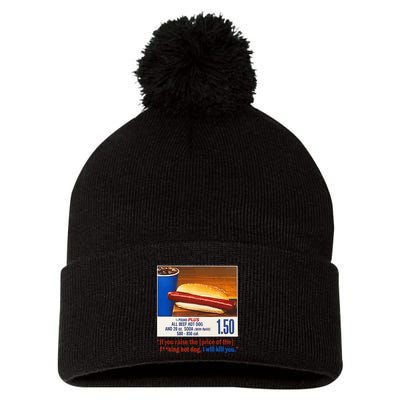 If You Raise The Price Of The Hot Dog Pom Pom 12in Knit Beanie