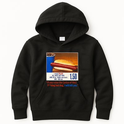 If You Raise The Price Of The Hot Dog Kids Hoodie