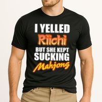 I Yelled Riichi But She Kept Sucking Mahjong Cooling Performance Crew T-Shirt
