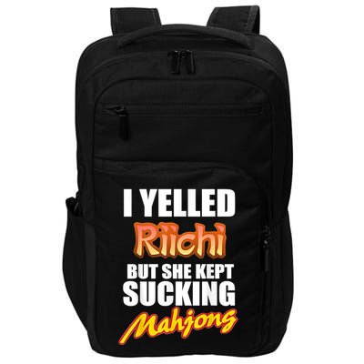 I Yelled Riichi But She Kept Sucking Mahjong Impact Tech Backpack