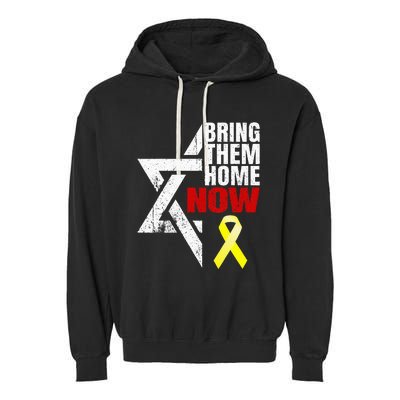 Israel Yellow Ribbon Symbol Bring Them Back Home Now Garment-Dyed Fleece Hoodie