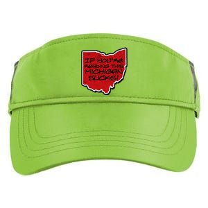 If You're Reading This Michigan Sucks Funny Ohio Adult Drive Performance Visor