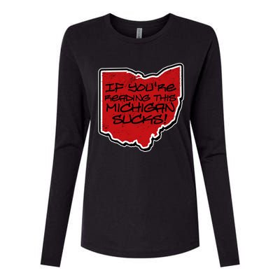 If You're Reading This Michigan Sucks Funny Ohio Womens Cotton Relaxed Long Sleeve T-Shirt