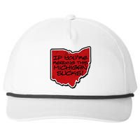 If You're Reading This Michigan Sucks Funny Ohio Snapback Five-Panel Rope Hat