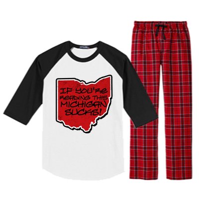 If You're Reading This Michigan Sucks Funny Ohio Raglan Sleeve Pajama Set