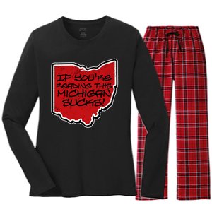 If You're Reading This Michigan Sucks Funny Ohio Women's Long Sleeve Flannel Pajama Set 