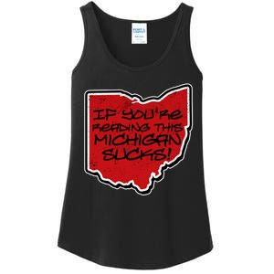 If You're Reading This Michigan Sucks Funny Ohio Ladies Essential Tank