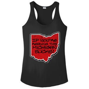 If You're Reading This Michigan Sucks Funny Ohio Ladies PosiCharge Competitor Racerback Tank