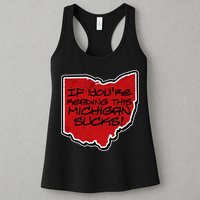 If You're Reading This Michigan Sucks Funny Ohio Womens Tank Top
