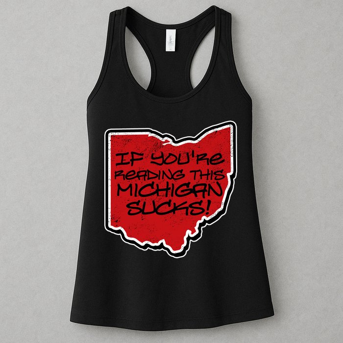 If You're Reading This Michigan Sucks Funny Ohio Womens Tank Top