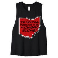 If You're Reading This Michigan Sucks Funny Ohio Women's Racerback Cropped Tank